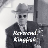 Reverend Kingfish Requests Your Presence - Uploaded by Stephen O'Brien