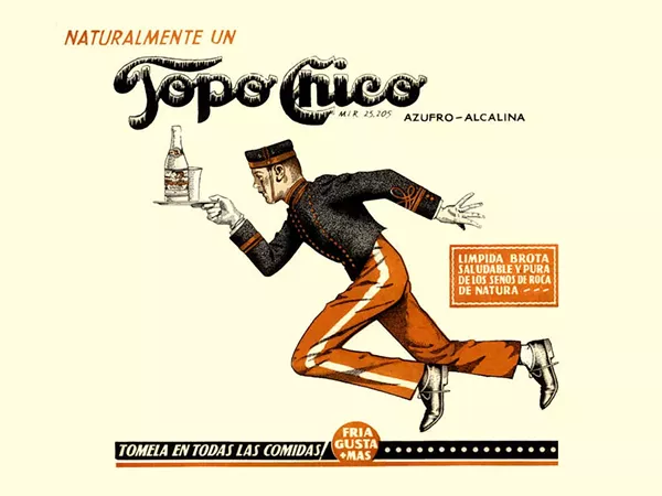 Another vintage ad from Topo Chico - COURTESY