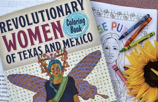 Trinity University Press on Tuesday released a coloring book full of portraits of Revolutionary Women of Texas and Mexico. - INSTAGRAM / TUPRESS