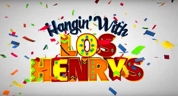 YOUTUBE / HANGING WITH LOS HENRYS