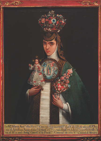 Artist unknown, New Spain, Sister María Antonia of the Immaculate Conception (“San Antonio 1718: Art from Viceregal Mexico”)