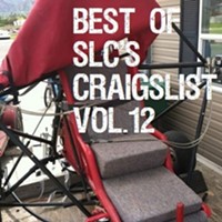 Best of SLC's Craigslist Vol.12