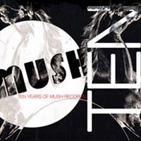 Music | CD Revue: Mush Records