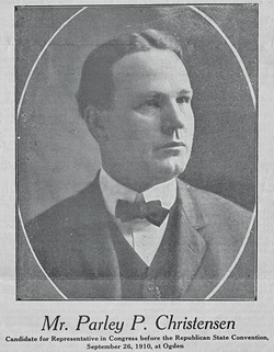 Parley Christensen served as an educator, city attorney and state lawmaker before running for president in 1920. - MERRILL CAZIER LIBRARY