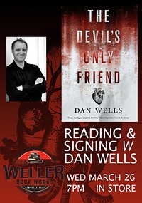 Dan Wells: The Devil's Only Friend