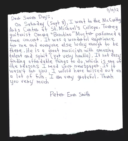 Seven Days gets feedback in all forms, including old-fashioned, snail-mail letters. Among the handwritten missives — some of which look like ransom notes — this one really charmed us.