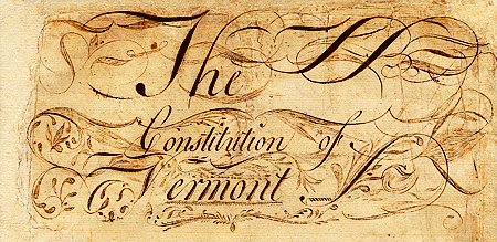 The Vermont Constitution - HTTP://COMMONS.WIKIMEDIA.ORG/WIKI/FILE:VTCONSTITUTION.PNG