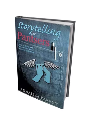 Storytelling for Pantsers: How to Write and Revise Your Novel Without an Outline by Annalisa Parent, Laurel Elite Books, 294 pages. $24.95.