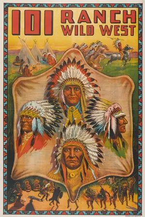 Riverside Printing Co.'s "101 Ranch Wild West" - IMAGES COURTESY OF SHELBURNE MUSEUM