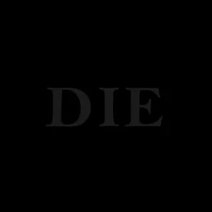 The Jobz, 'DIE'