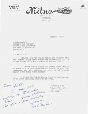 Don Milne wrote the NRA on December 6, 1990, to cancel his membership over its support for Bernie Sanders — and then sent a copy of the letter to Peter Smith - VERMONT HISTORICAL SOCIETY