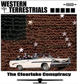 Western Terrestrials, The Clearlake Conspiracy