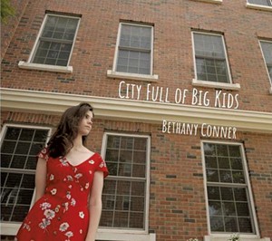 Bethany Conner, City Full of Big Kids