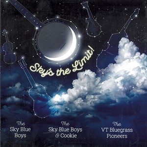The Sky Blue Boys, Sky's the Limit