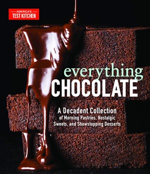 'Everything Chocolate: A Decadent Collection of Morning Pastries, Nostalgic Sweets, and Showstopping Desserts' by America's Test Kitchen