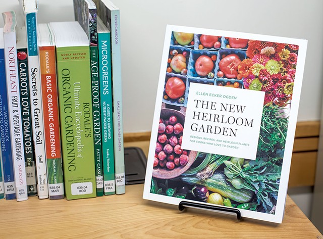 The New Heirloom Garden: Designs, Recipes, and Heirloom Plants for Cooks Who Love to Garden by Ellen Ecker Ogden, Rodale, 256 pages. $24.99. - LUKE AWTRY