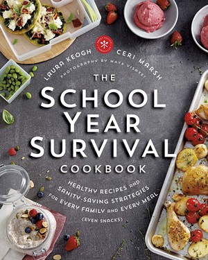The School Year Survival Cookbook by Laura Keogh and Ceri Marsh
