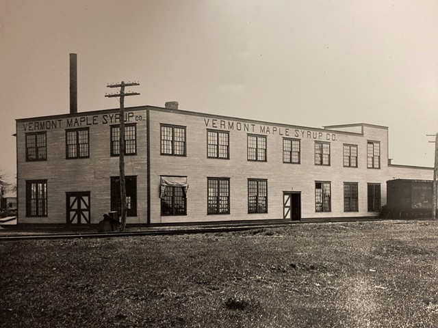 The Essex Junction Syrup Plant - COURTESY OF CHITTENDEN COUNTY HISTORICAL SOCIETY