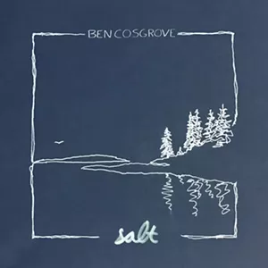 Ben Cosgrove, Salt