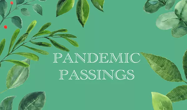 'Pandemic Passings' Video Documents Transitions in the COVID-19 Era