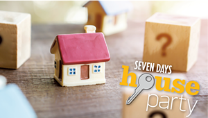 First-Time Home Buyers Invited to the Seven Days House Party on Aug 17
