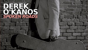 Derek O'Kanos, 'Spoken Roads'