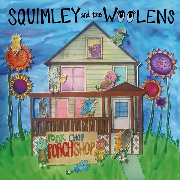 Squimley and the Woolens, Pork Chop Porch Shop