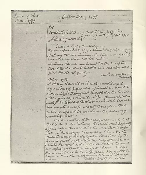 Bail bond issued after Anthony Haswell's October 1799 arrest. - COURTESY OF UNIVERSITY OF VERMONT SPECIAL COLLECTIONS