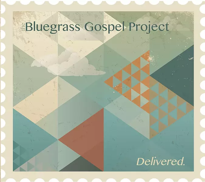 Bluegrass Gospel Project, Delivered.