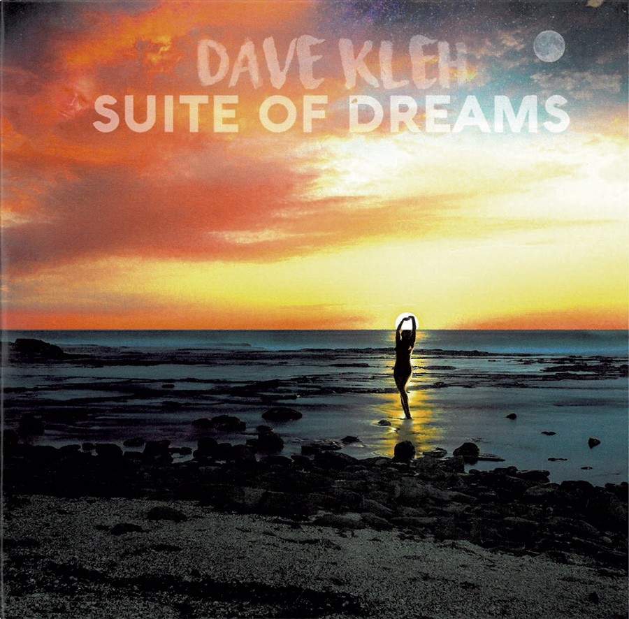 Album Review: Dave Kleh, 'Suite of Dreams' | Album Review ...