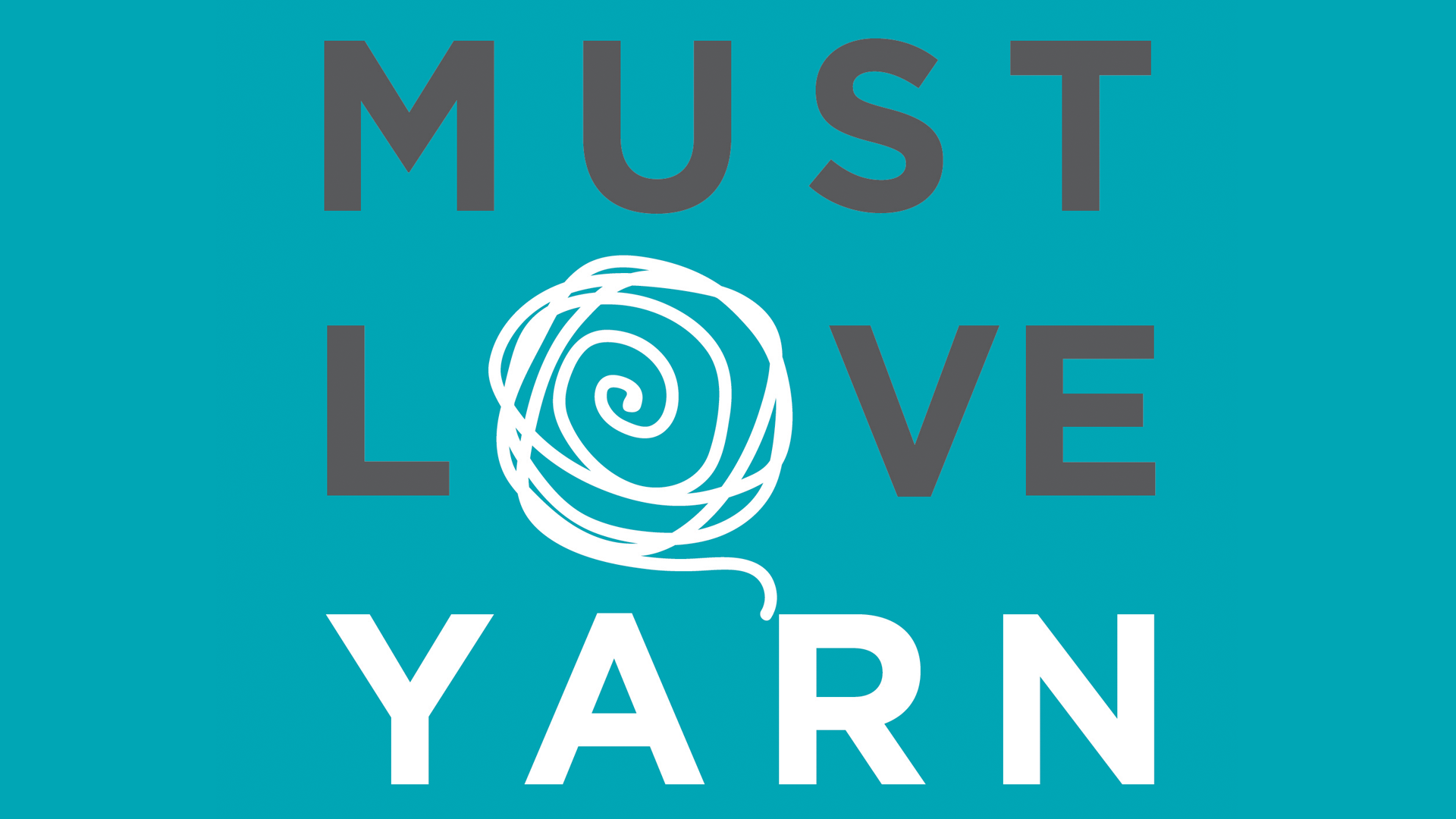 Must Love Yarn