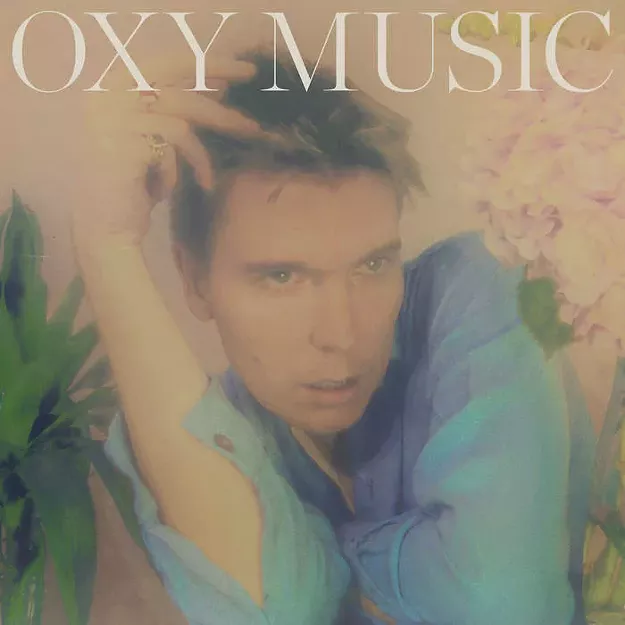 Alex Cameron, 'Oxy Music' - Vimarsana News