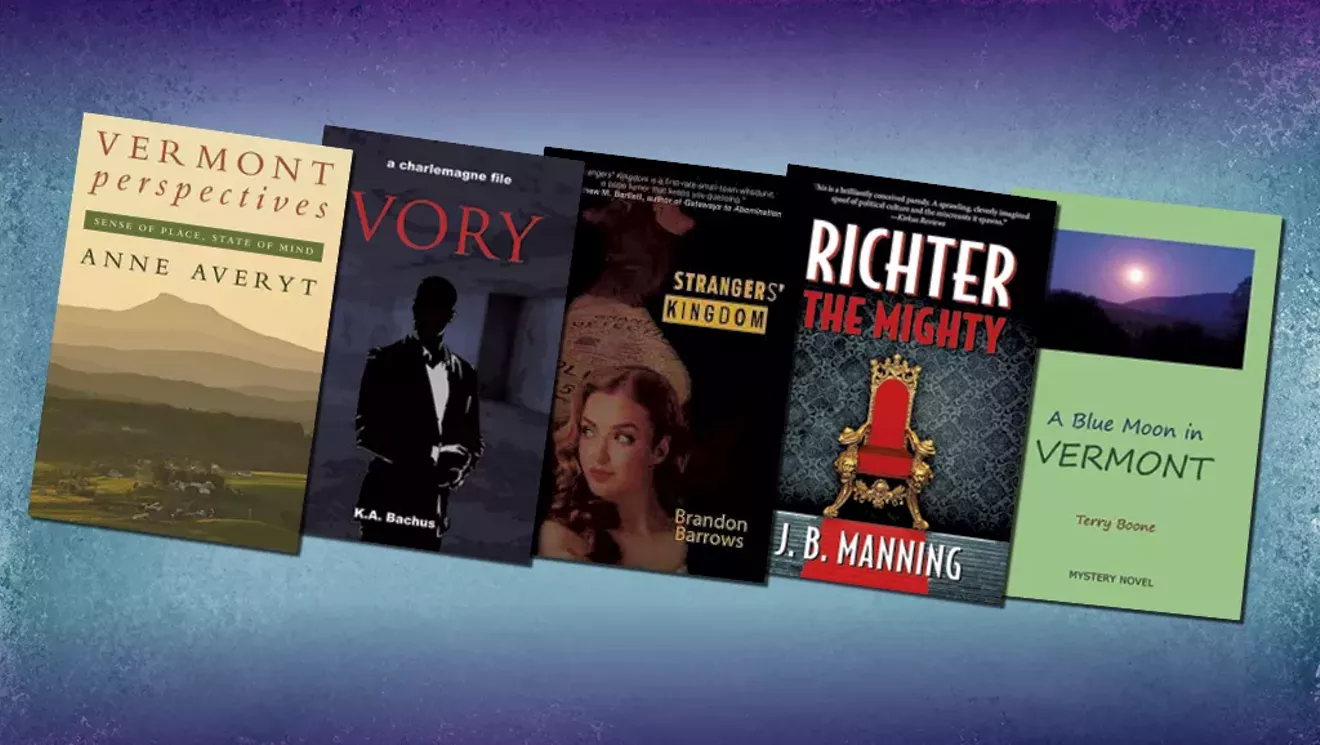 Page 32: Short Takes on Five Vermont Books - Vimarsana News