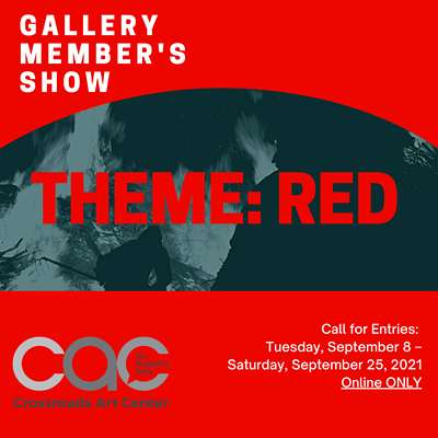 Call for Entries: Special Gallery Members Show Fall 2021 (Theme - RED)