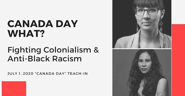 "Canada Day What?" features Halifax's El Jones (bottom right on this poster for the teach-in) joining forces with Indigenous rights activist Eriel Tchekwie Deranger. - MIGRANT RIGHTS NETWORK