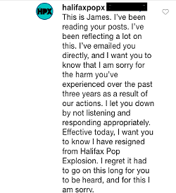 A comment under the now-deleted post says James Boyle, Halifax Pop Explosion's executive director, has resigned. No official statement has been made by the festival.