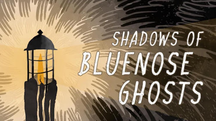 Shadows of Bluenose Ghosts