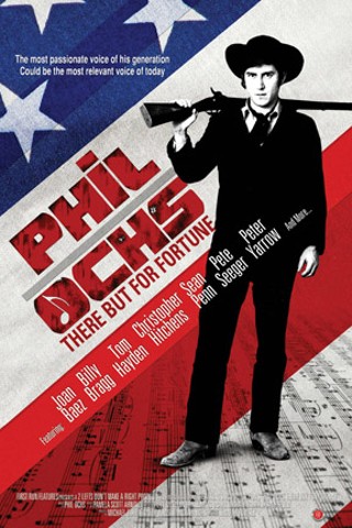 Phil Ochs: There but for Fortune