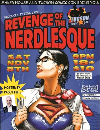 Revenge of the Nerdlesque & Official Tucson Comic Con After Party