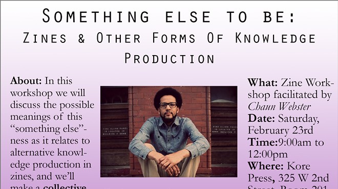 Something Else to Be: Zines & Other Forms of Knowledge Production