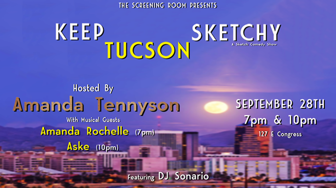Keep Tucson Sketchy- Episode 3
