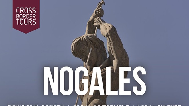 Nogales Cross Border Tour