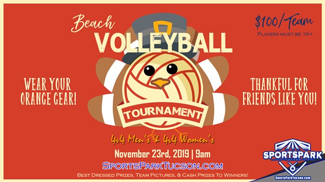 Nov 23rd Thanksgiving Volleyball Tournament Men's and Women's 4v4 - A/B in Tucson