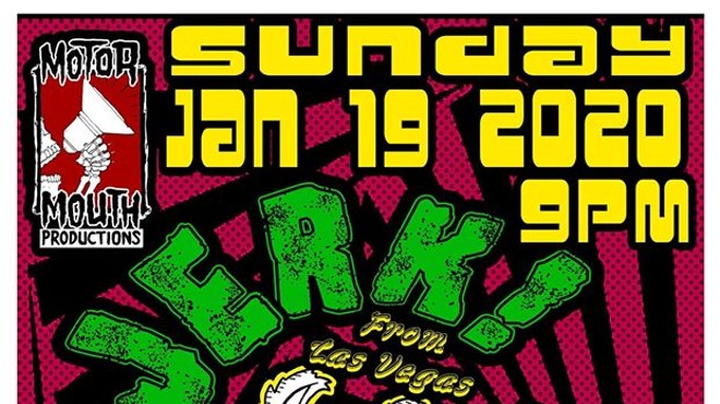 Free PUNK Show: JERK! (Las Vegas), Gutter Town & The Minds on January 19th at Sky Bar