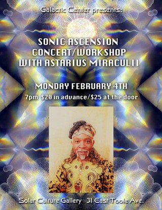 Sonic Ascension Concert/Workshop with Astarius Miraculii
