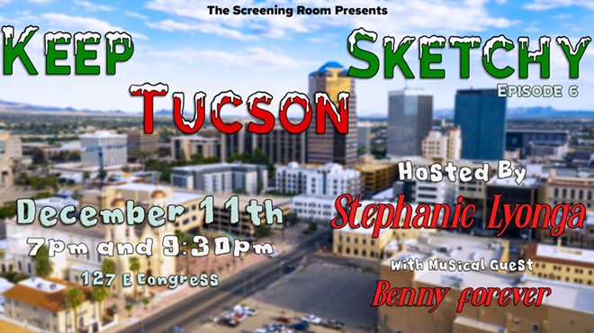 Keep Tucson Sketchy Holiday Show