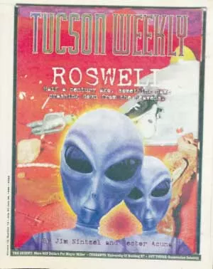 On the trail of UFOs! Submitted for your approval: Roswell, New Mexico, a quiet farming town where, nearly half a century ago, something came crashing down from the heavens. -- Jim Nintzel, July 20, 1995 - HECTOR ACUÑA