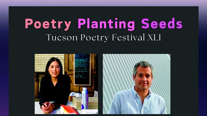 Tucson Poetry Festival XLI: Poetry Planting Seeds
