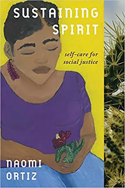 Naomi Oriz: Sustaining Spirit. - COURTESY