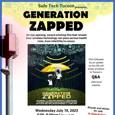 Safe Tech Tucson presents ... Generation Zapped